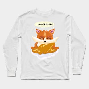 Cute and funny Fox meditates I love people Long Sleeve T-Shirt